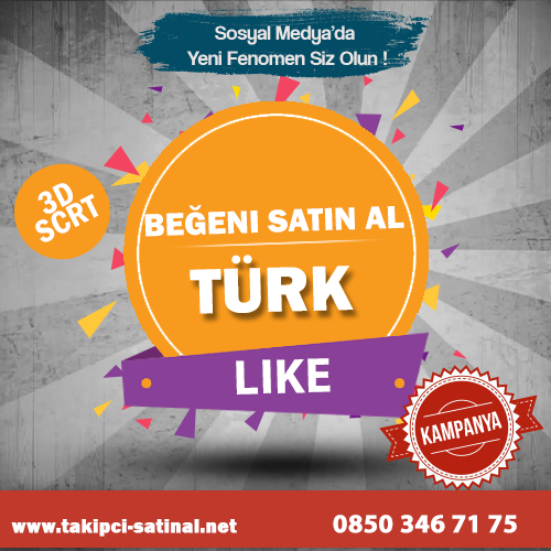 Beğeni Satın Al Türk